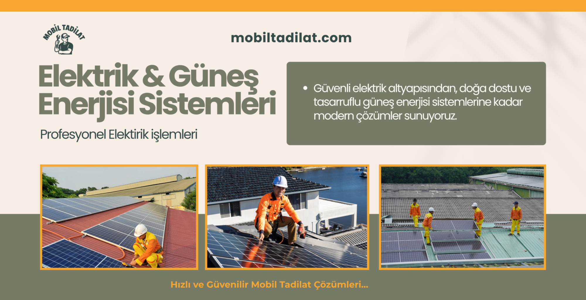 Elektrik Kablo Onarımı ve Hat Çekme, Priz/Anahtar Değişimi, Bahçe Aydınlatması ve Güneş Enerjili Aydınlatma, Güneş Paneli Kurulumu, Güneş Paneli Su Tesisatı Entegrasyonu.