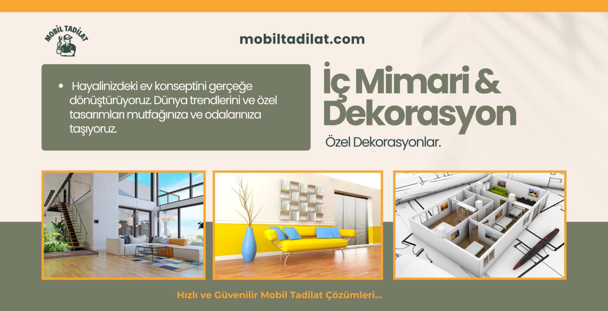 İç Dekorasyon ve Ev Tasarımı, Mutfak Dekorasyonu, Mimari Dekorasyon Çözümleri, Amerikan Mutfak, Alman ve İtalyan Mutfak Tasarımları, İtalyan Tarzı Özel Dekorasyonlar.